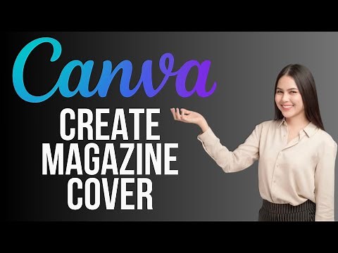 How To Create A Magazine Cover in Canva | Canva Magazine Tutorial