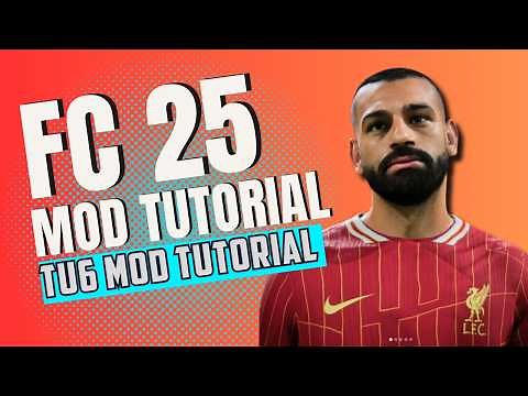 FC 25 TU6 Modding Tutorial! Where to find and how to install mods