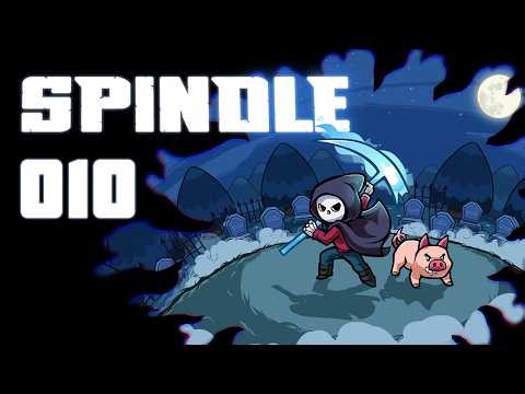 Let's Play – SPINDLE – [010] – [DEU/GER]