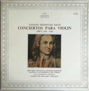 Johann Sebastian Bach - Conciertos Para Violin BWV 1041 - 1043