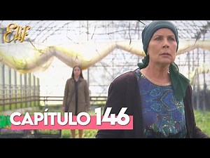 Elif Capítulo 146 | Elif Temporada 1 Capítulo 146