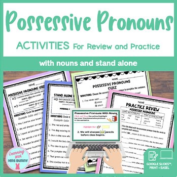 No Prep POSSESSIVE PRONOUNS Digital Interactive Activities • Worksheets • Quiz