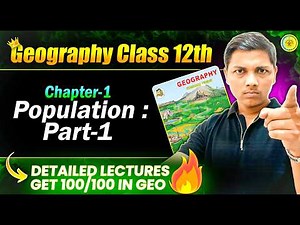 😍 Complete CH-1 Population : Part -1 | Geography Class 12th Maharashtra Board #geography #hscboard