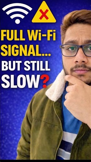 Full Wi-Fi Signal… But Still Slow?