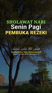 Sholawat nabi senin pagi penuh berkah pembuka rezeki | AURA hijrah
