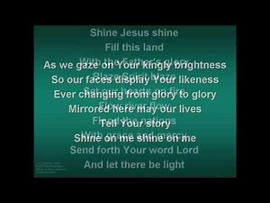 Shine Jesus Shine by Hillsong Worship with Lyrics