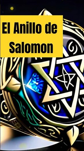 "El Anillo de Salomón: Entre lo Místico y lo Sobrenatural #reysalomón #bible #history