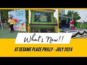 Sesame Place Philly 2024: Revealing the New Surprises!