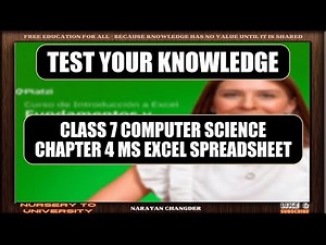 CLASS 7 COMPUTER SCIENCE CHAPTER 4 MS EXCEL SPREADSHEET