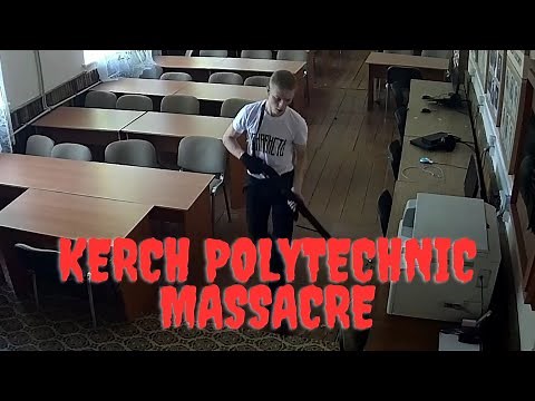 The Kerch Polytechnic Massacre | The Hatred & Rage Of Vladislav Roslyakov