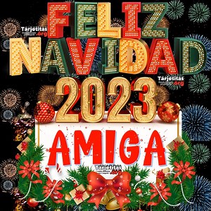 1.5M views · 35K reactions | Querida Amiga quiero Compartir contigo mis Mejores deseos Navideños de Amor, Paz y Amistad. ¡Feliz Navidad! #Feliznavidad #feliznavidad2023 #navidad #merrychristmas | Tarjetitas.org | Facebook