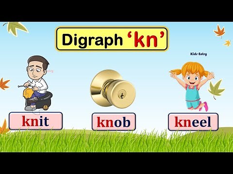 KN Digraph | KN Sound Words | kn words | Phonic kn | Read and Learn Digraph kn - Kids Entry
