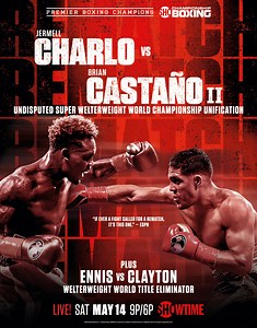 Charlo Vs. Castano 2 Showtime Quotes For May 14 Fight - Boxing News 24