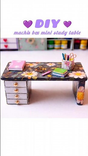 DIY cute mini machis box study table easy craft idea