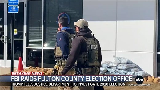 151K views · 3.4K reactions | The FBI has raided the election office in Fulton County, Georgia, as DOJ investigates Pres. Trump’s false claims that the 2020 presidential election was stolen. Local officials say agents seized ballots. Pierre Thomas has details. https://abcnews.link/aEq5zmv | ABC World News Tonight with David Muir | Facebook
