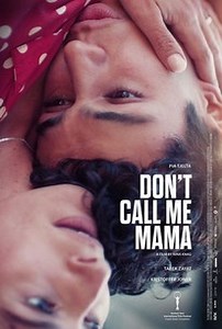 Don't Call Me Mama | Cast and Crew | Rotten Tomatoes