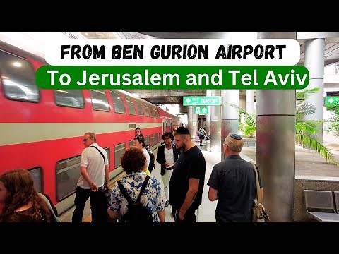 Seamless Travel: How to take the Train from Ben Gurion Airport to Jerusalem | Tourist's Guide