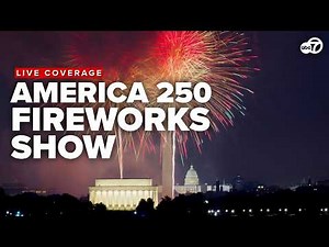 🔴 LIVE NOW: Historic Fourth of July Fireworks in Washington DC | America's 250th Celebration ⭐