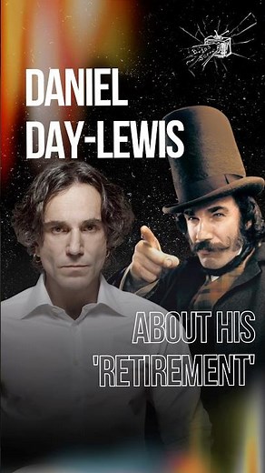 Daniel Day-Lewis Addresses His 'Retirement' For The First Time #movie #behindthescenes #interview