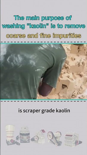 What is the main function of washing kaolin clay?
