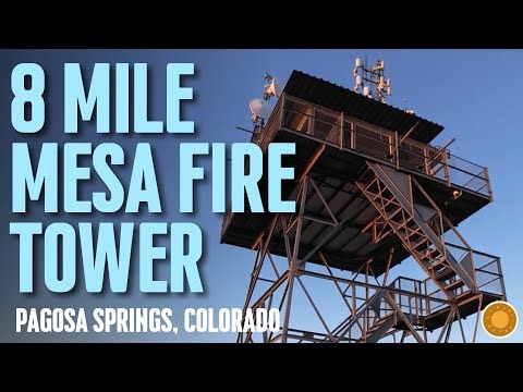 Eight Mile Mesa | Fire Lookout Tower in Pagosa Springs