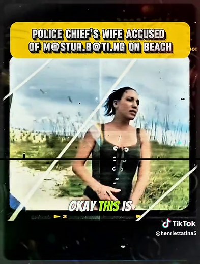 Police chiefs wife accused of masturbating on beach #cops #bodycam #viral
