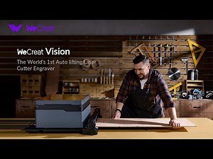 Introducing WeCreat Vision 40W: The World's 1st Auto-Lifting Laser Cutter Engraver