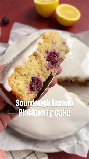 Sourdough Lemon Blackberry Cake #lemonrecipe #sourdoughdiscard #cake #cakerecipe