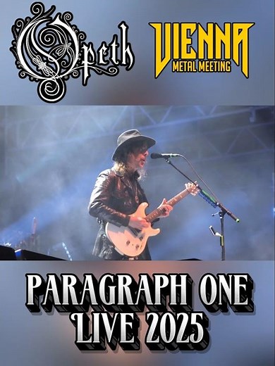 Opeth - §1 - Paragraph One - Live Vienna Metal Meeting 2025 4K