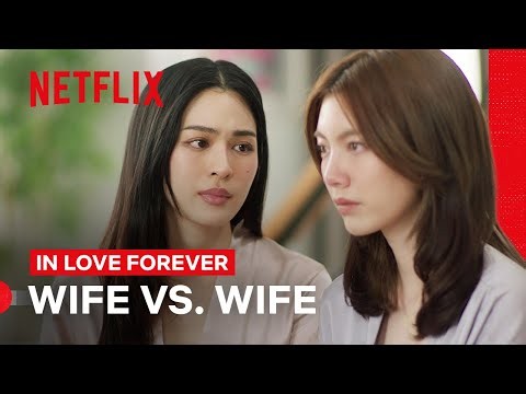 After an Argument with Lingling, Orm Wants a Divorce | In Love Forever | Netflix Philippines