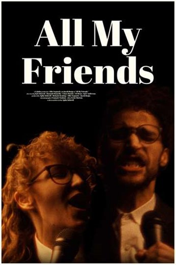 All My Friends (2025) - Movie