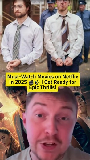 Must-Watch Netflix Movies Coming in 2025