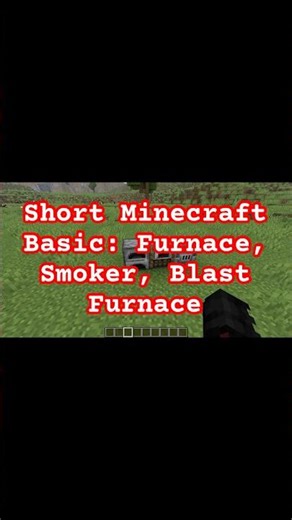 Short Minecraft Basics: Furnace, Smoker, Blast Furnace #minecraft #minecraftshorts #education