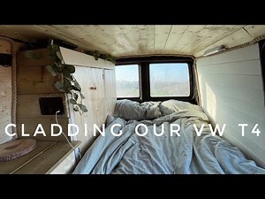 Cladding our T4 | Van Build Update | VW TRANSPORTER CONVERSION