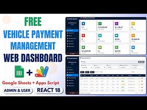 Build Complete Vehicle Payment System Using Google Apps Script & React | Free Template | E24