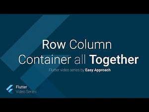 Row, column, and container widgets, flutter video tutorial in English, part 11