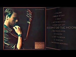6. Room For The Moon - Dax Andreas (Room For The Moon)