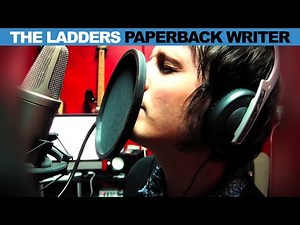 Paperback Writer (Beatles cover by The Ladders)