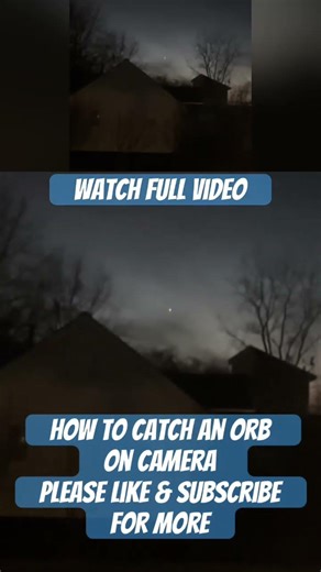How to catch an Orb #orbs #orb #ufo #uip #howto