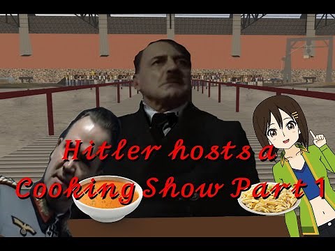 Hitler hosts a Cooking Show Part 1