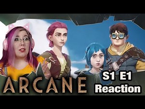 ARCANE EPISODE 1 REACTION - League of Legends' Arcane - S1 E1 REACTION - Zamber Reacts