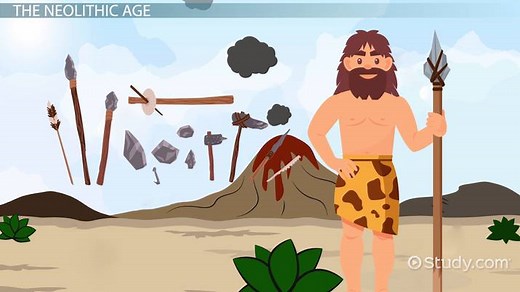 Neolithic Age Revolution & Characteristics | When was the Neolithic Age?