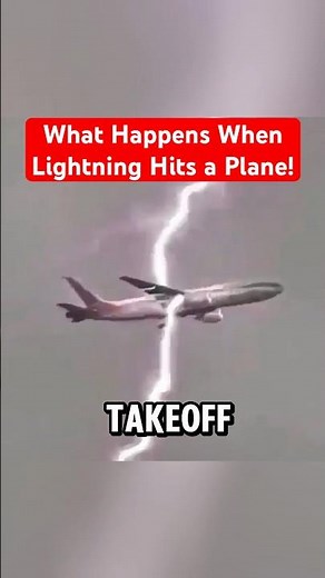 What Happens When Lightning Hits a Plane?