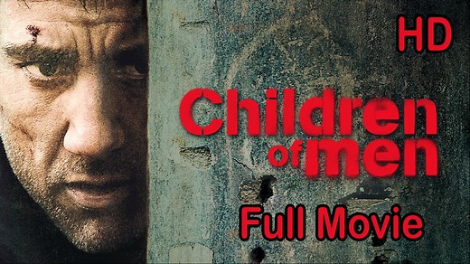 Children of Men (2006) Full Movie HD