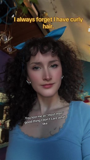 I always forget how curly my hair is.