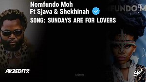 27K views · 1.7K reactions | NOMFUNDO MOH FT SJAVA & SHEKHINAH - Sunday are for lovers ❤️ Sjava ✍️ | SA Hip Hop & Amapiano Wave | Facebook