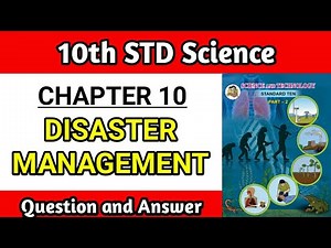 disaster management class 10 questions and answers | chapter 10 science exercise maharashtra board