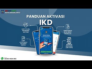 PANDUAN AKTIVASI IDENTITAS KEPENDUDUKAN DIGITAL (IKD)