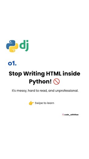 Django • Python • Backend on Instagram: "Day 6: We're live with real HTML pages! 🎨 Writing HTML inside Python strings is a real pain. Check out Slide 2 for a better way with the "Template" system. To-do: - Create a templates folder in your app. - Add an index.html file inside it. - Update your view (Slide 4). Django is smart - it'll find that file automatically! 🧠 Save this folder structure for later. 💾 See you tomorrow! @code_withflow #django #python #growthmindset #coding #pythondeveloper"