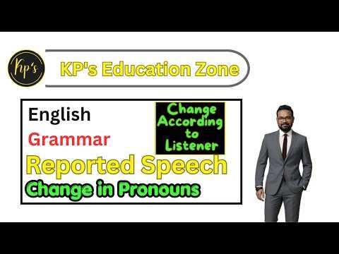 Reported Speech | Change according to Listener | Narration | Direct and Indirect Speech #grammar